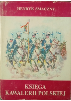 Księga Kawalerii Polskiej 1914-1947