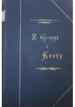 Z Grecyi i Krety, 1902 r.