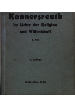 Konnersreuth im Lichte der Religion und Wissenschft, 1930 r.