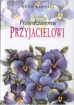 Prawdziwemu przyjacielowi