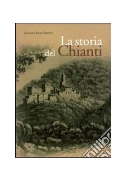 La storia del Chianti