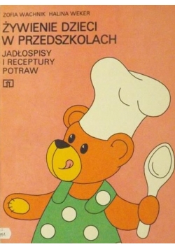 Żywienie dzieci w przedszkolach