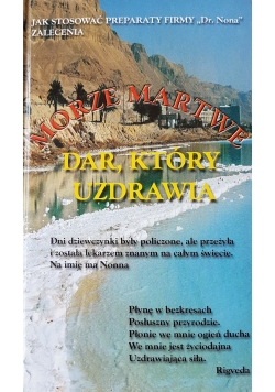 Morze martwe, dostępny dar, który uzdrawia