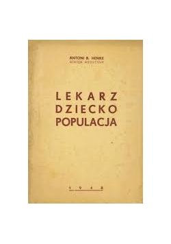 Lekarz dziecko populacja, 1948 r.