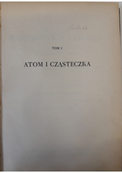 Atom i cząsteczka tom 1, 1948 r.