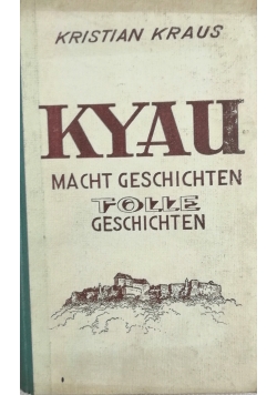 Kyau macht Geschichten tolle Geschichten, 1941 r.