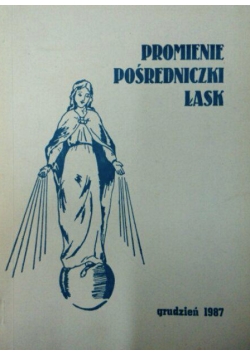 Promienie pośredniczki łask