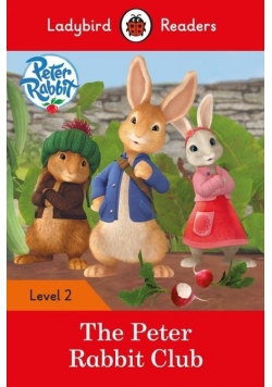 Peter Rabbit The Peter Rabbit Club Level 2