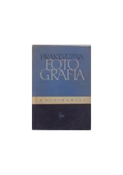 Praktyczna Fotografia