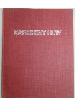 Narodziny Huty