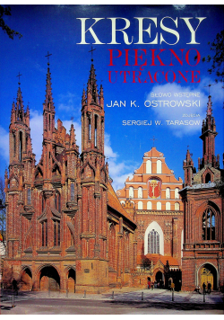 Kresy Piękno utracone