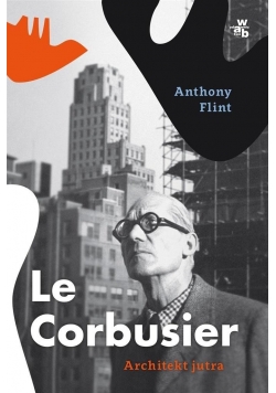 Le Corbusier  Architekt jutra