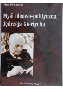Myśl ideowo-polityczna Jędrzeja Giertycha