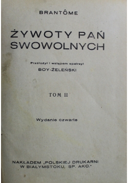 Żywoty Pań Swowolnych Tom II ok 1939