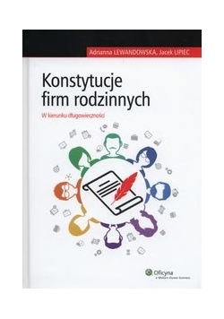 Konstytucje firm rodzinnych, Nowa