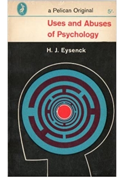 Uses and Abuses of Psychology