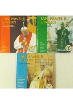 Jan Paweł II w Polsce, Czerwiec 1999, Część 1-3