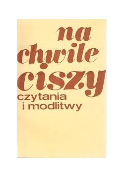 Na chwile ciszy