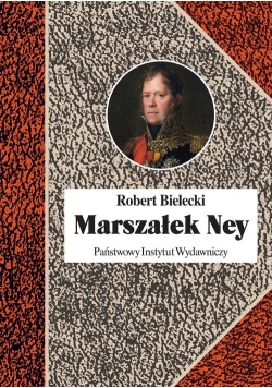 Marszałek Ney, Nowa