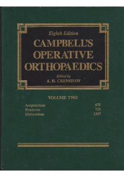 Campbell's operative orthopaedics volume two