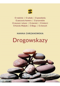 Hanna Chrzanowska Drogowskazy