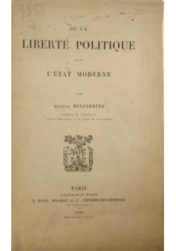 De La Liberte Politique, 1894 r.
