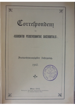 Correspondenz der Association perseverantiae sacerdotalis, 1902 r.