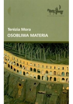 Osobliwa materia