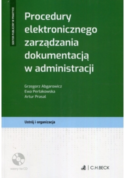 Procedury elektronicznego zarządzania dokumentacją w administracji + CD