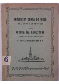 Królewska droga do nieba dla osób zakonnych, 1948 r.