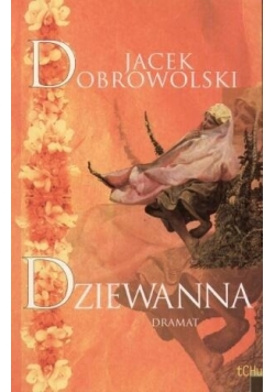 Dziewanna dramat