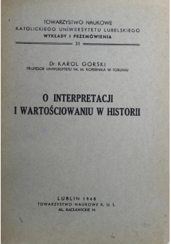 O interpretacji i wartościowaniu w historii 1948 r.