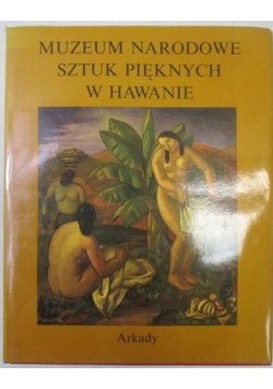 Muzeum Narodowe Sztuk Pięknych w Hawanie