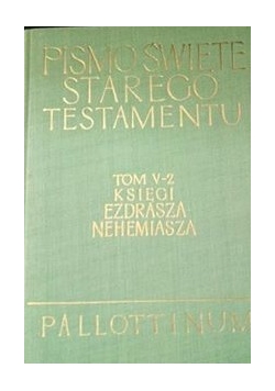 Pismo Święte Starego Testamentu Tom V-2