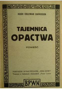 Tajemnica opactwa, 1924 r.