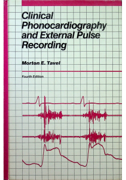 Clinical Phonocardiography and external pulse recording
