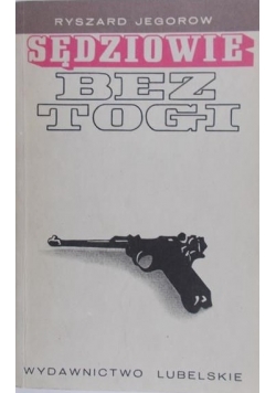 Sędziowie bez togi