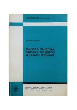 Polityka naukowa państwa polskiego w latach 1918-1939