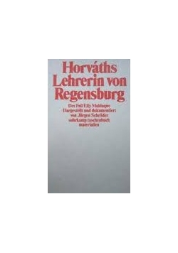 Horvaths Lehrerin von Regensburg