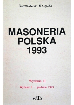 Masoneria polska 1993 Fakty Konteksty Komentarze