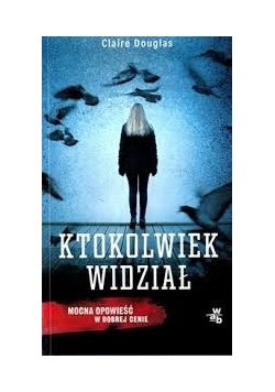 Ktokolwiek widział