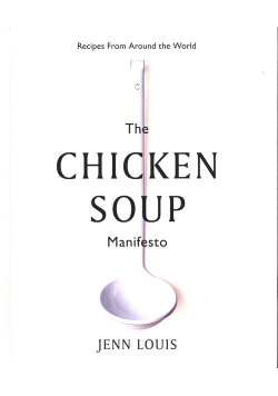 The Chicken Soup Manifesto