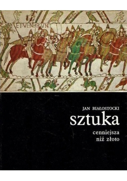 Sztuka cenniejsza niż złoto Tom I