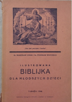 Ilustrowana Biblijka dla młodszych dzieci, 1946r.