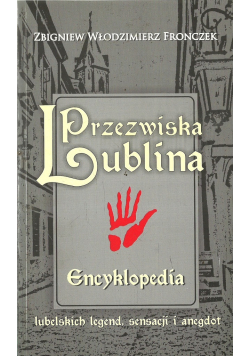 Przezwiska Lublina