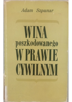 Wina poszkodowanego w prawie cywilnym