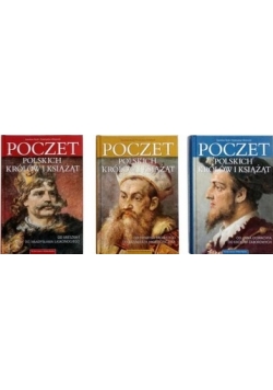 Poczet Polskich królów i książąt , Tom I-III