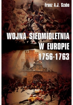 Wojna siedmioletnia w Europie 1756-1763