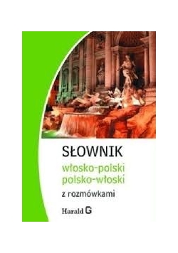 Słownik włosko-polski, polsko-włoski z rozmówkami