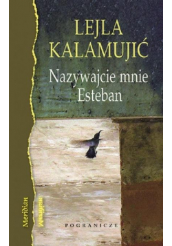 Nazywajcie mnie Esteban